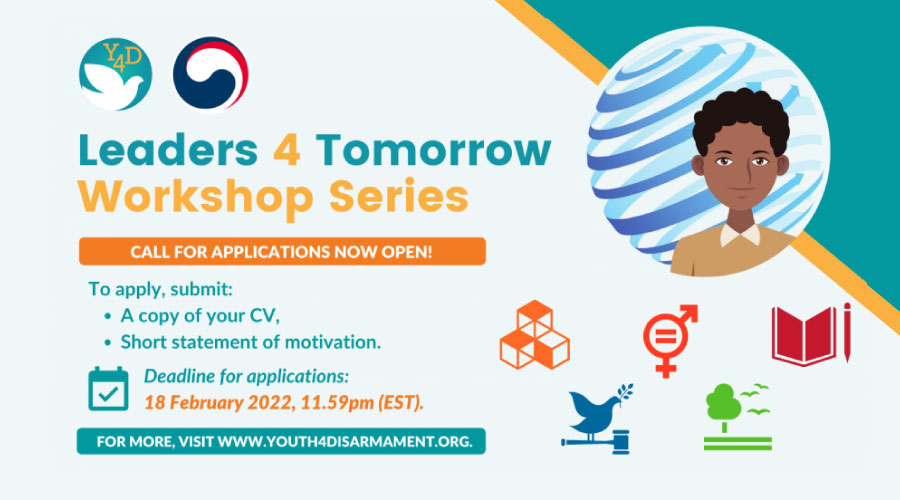 #Youth4Disarmament opens call for applications to #Leaders4Tomorrow Workshop Series